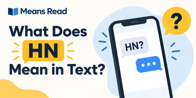 What Does HN Mean in Text